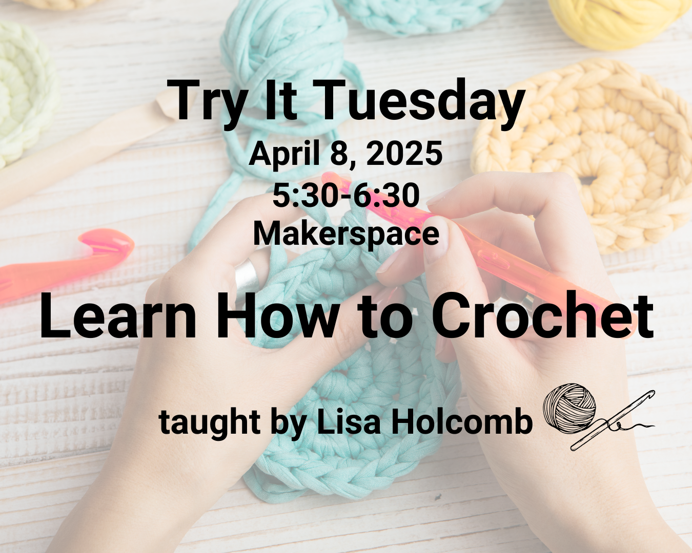 Programming - Try It Tuesday Crochet April 8 2025