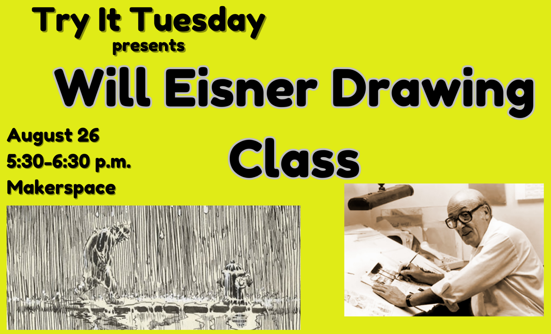 Try It Tuesday Will Eisner Drawing 2025