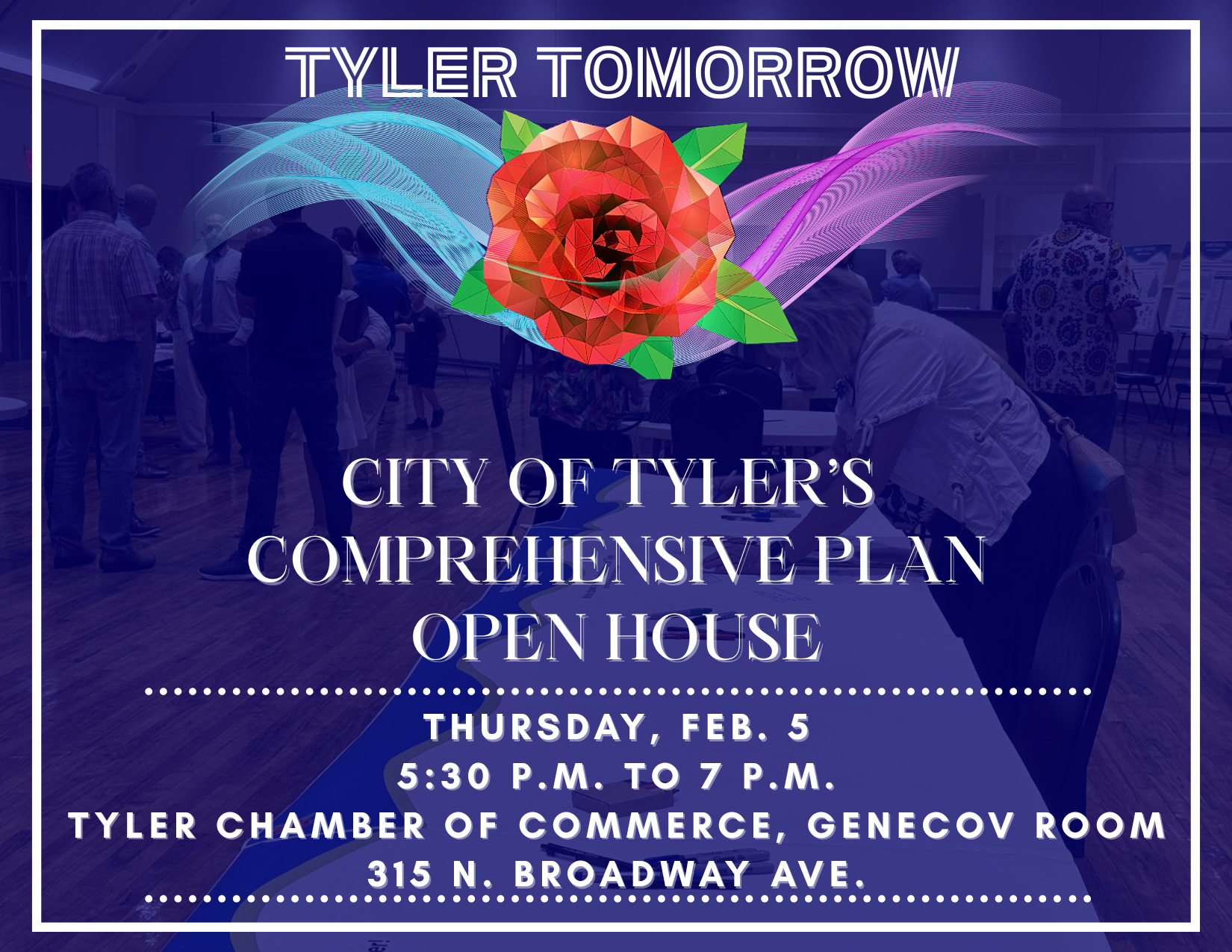 Reminder: Tyler Tomorrow Comprehensive Plan Open House