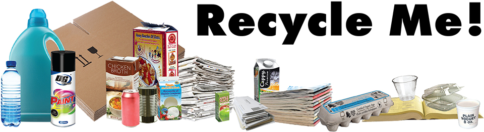 Image of different accepted recyclable materials with the words "Recycle Me!"